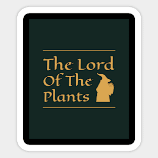 Lord of the plants Sticker